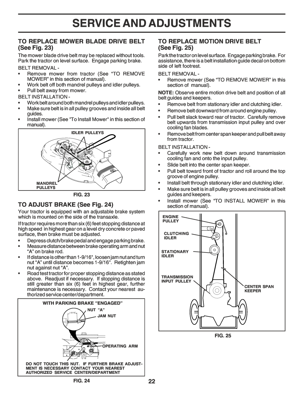 Poulan PR185H42STF owner manual TO REPLACE MOWER BLADE DRIVE BELT See Fig, TO ADJUST BRAKE See Fig, Service And Adjustments 