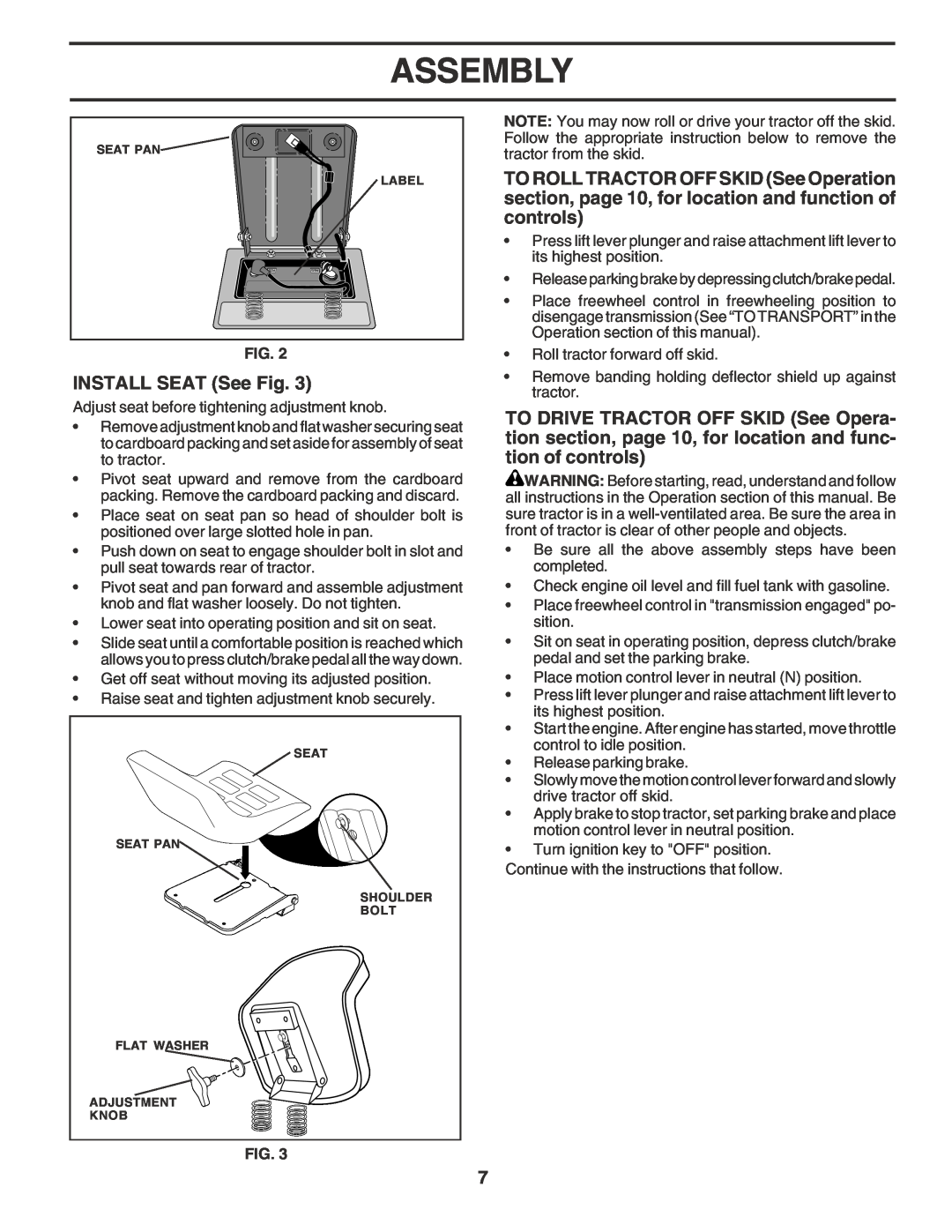 Poulan PR185H42STG owner manual INSTALL SEAT See Fig, Assembly 
