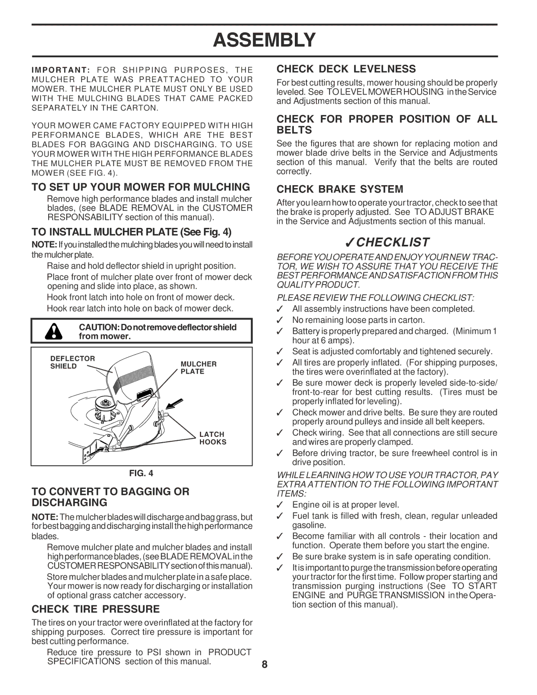 Poulan PR185H42STH Check Deck Levelness, Check for Proper Position of ALL Belts, To SET UP Your Mower for Mulching 