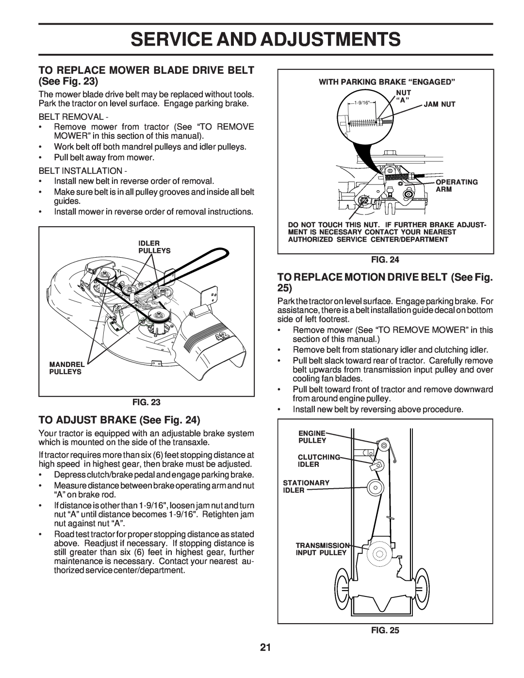 Poulan PR20H42STA TO REPLACE MOWER BLADE DRIVE BELT See Fig, TO ADJUST BRAKE See Fig, TO REPLACE MOTION DRIVE BELT See Fig 