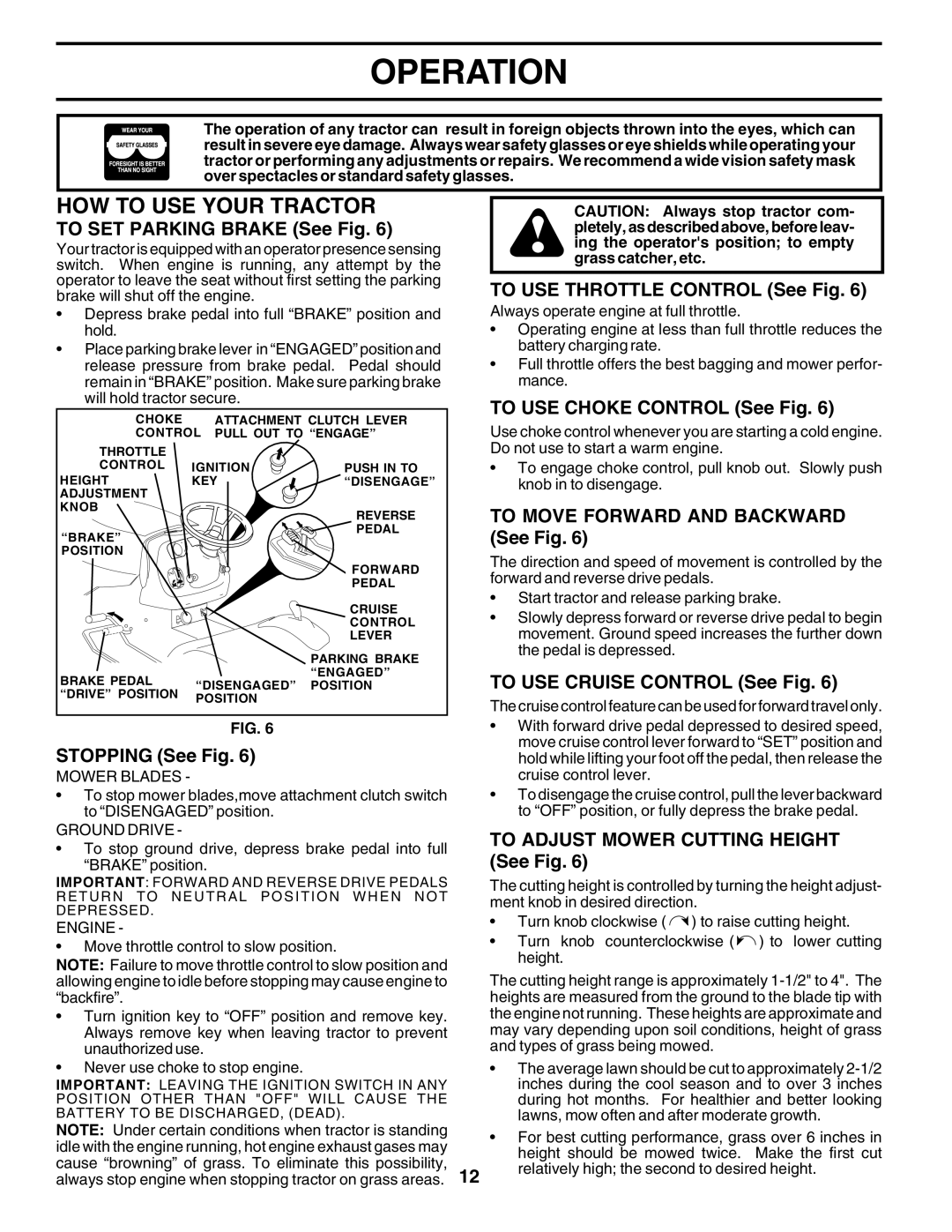 Poulan PR20PH42STA owner manual HOW to USE Your Tractor 