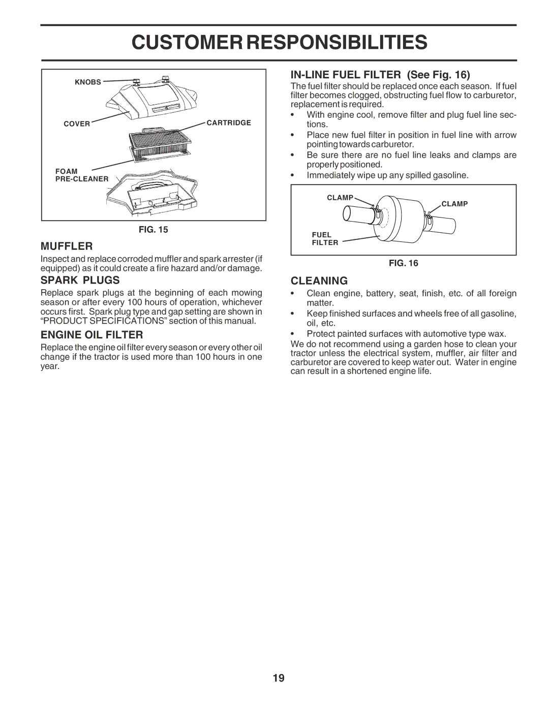 Poulan PR20PH42STA owner manual Muffler, Spark Plugs, Engine OIL Filter, IN-LINE Fuel Filter See Fig, Cleaning 