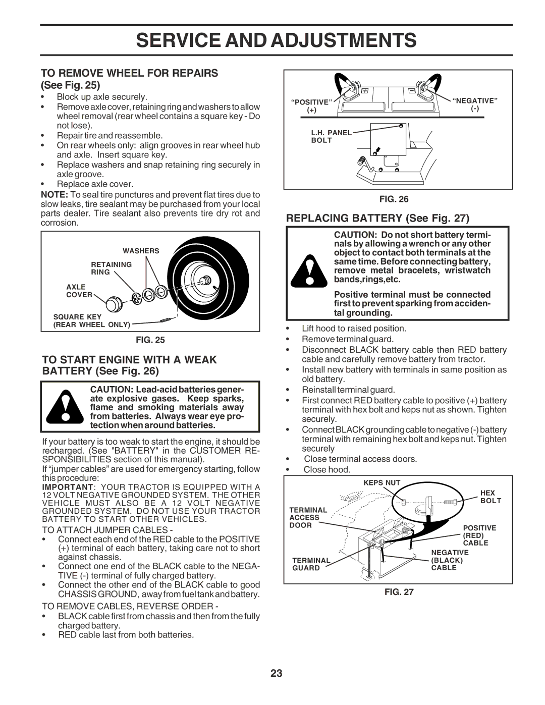 Poulan PR20PH42STA owner manual To Remove Wheel for Repairs See Fig, To Start Engine with a Weak Battery See Fig 