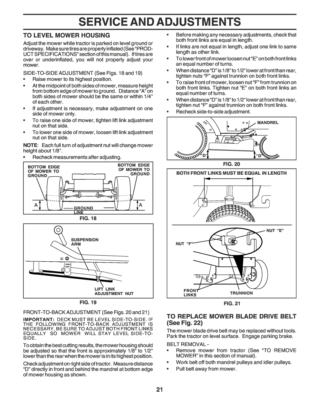 Poulan PR20PH42STA owner manual To Level Mower Housing, TO REPLACE MOWER BLADE DRIVE BELT See Fig, Service And Adjustments 