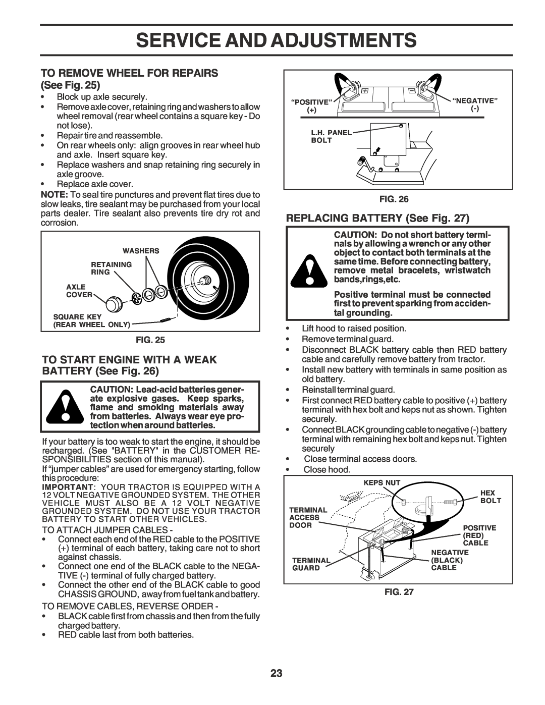 Poulan PR20PH42STA owner manual TO REMOVE WHEEL FOR REPAIRS See Fig, TO START ENGINE WITH A WEAK BATTERY See Fig 