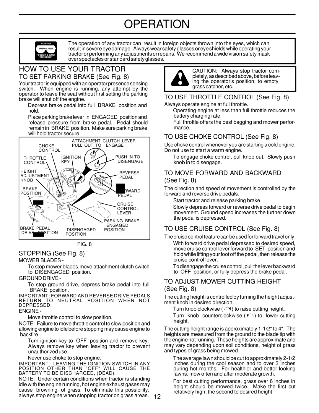 Poulan PR25PH48STB owner manual HOW to USE Your Tractor 