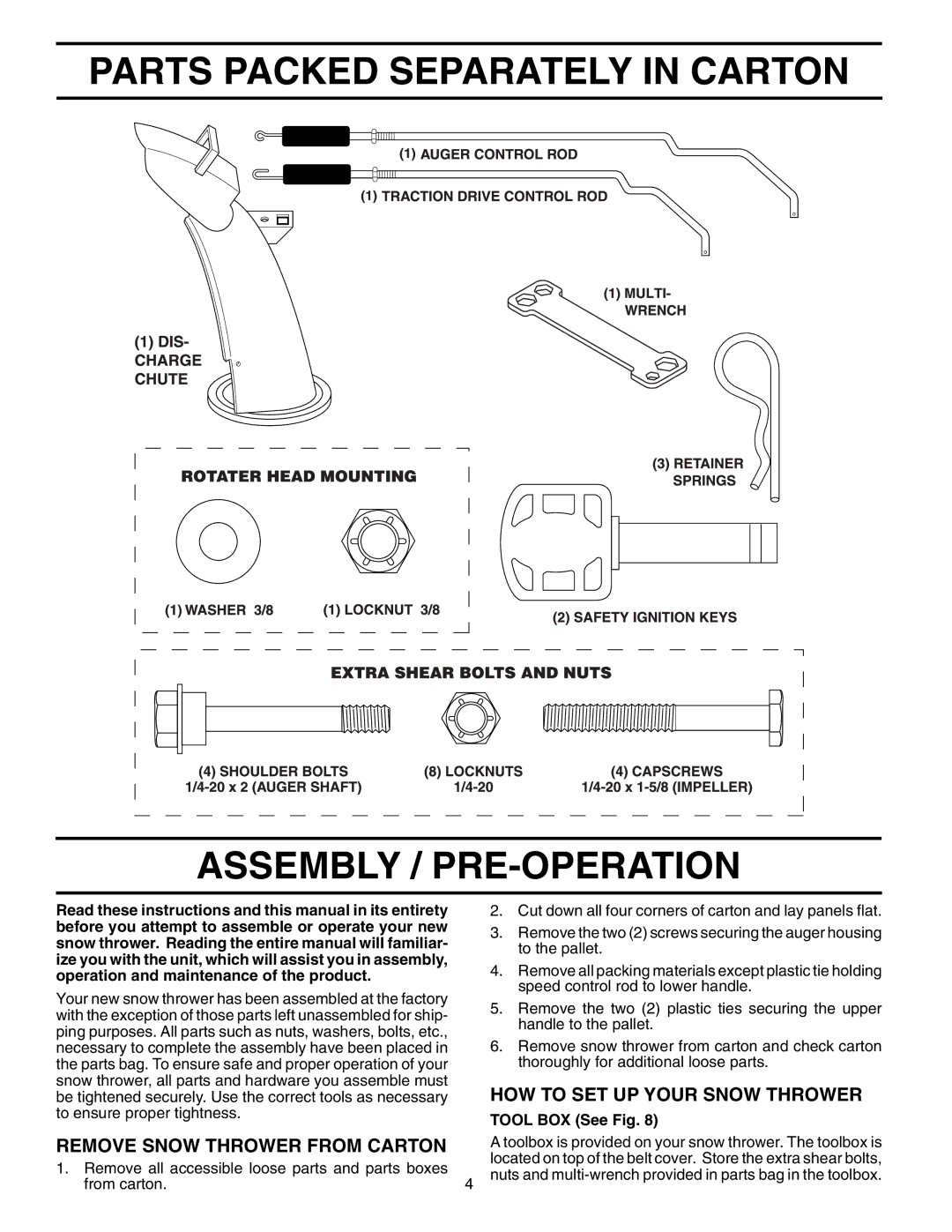 Poulan PR524 owner manual Parts Packed Separately in Carton Assembly / PRE-OPERATION, HOW to SET UP Your Snow Thrower 