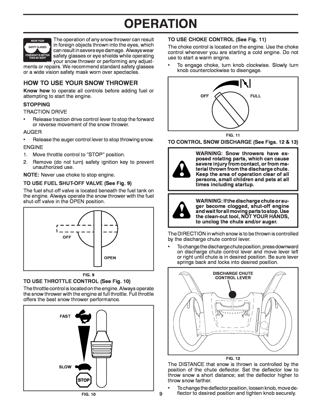 Poulan PR5524ES owner manual How To Use Your Snow Thrower, Operation, TO USE CHOKE CONTROL See Fig, Stopping 