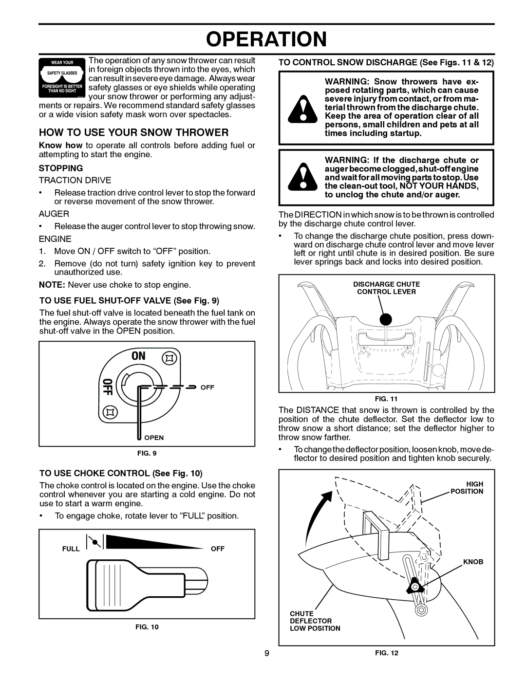 Poulan PR624ES HOW to USE Your Snow Thrower, Stopping, To USE Fuel SHUT-OFF Valve See Fig, To USE Choke Control See Fig 