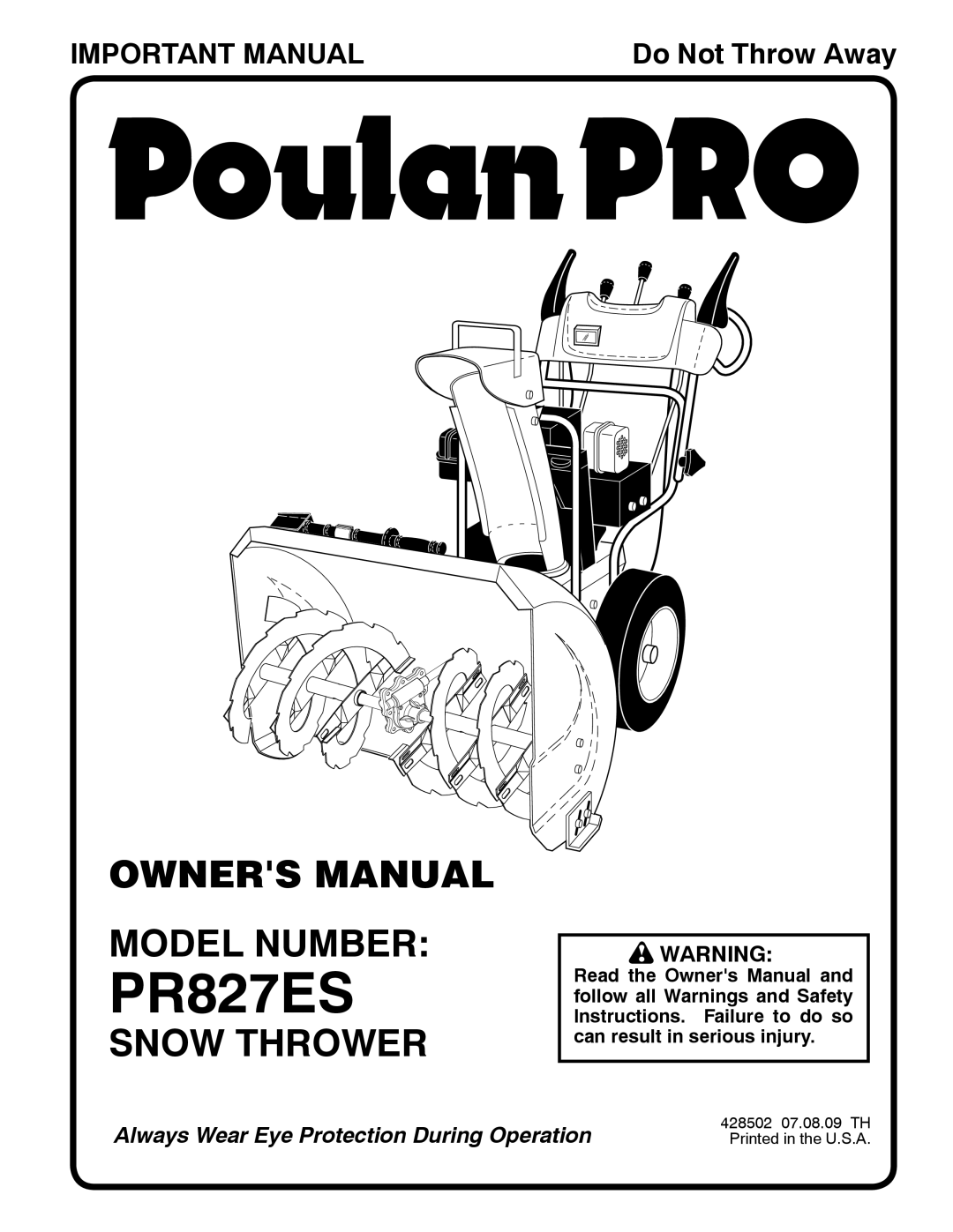 Poulan PR827ES owner manual Owners Manual Model Number, Snow Thrower, Important Manual, Do Not Throw Away 