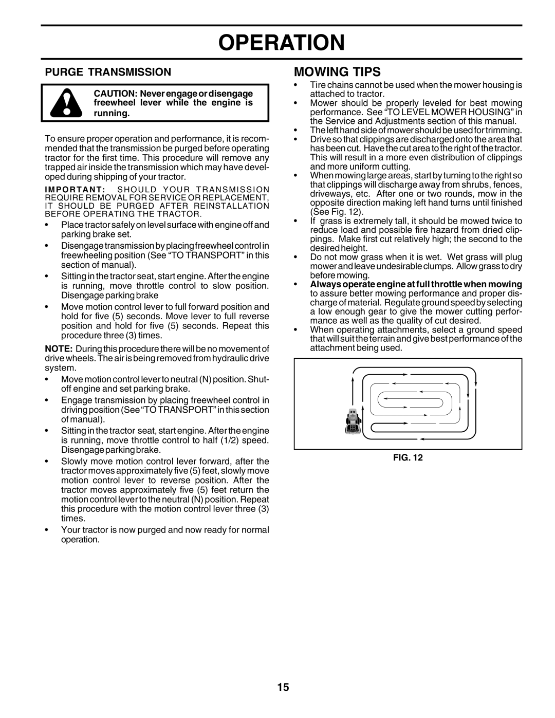 Poulan 177925, PRFT22H48A owner manual Mowing Tips, Purge Transmission 