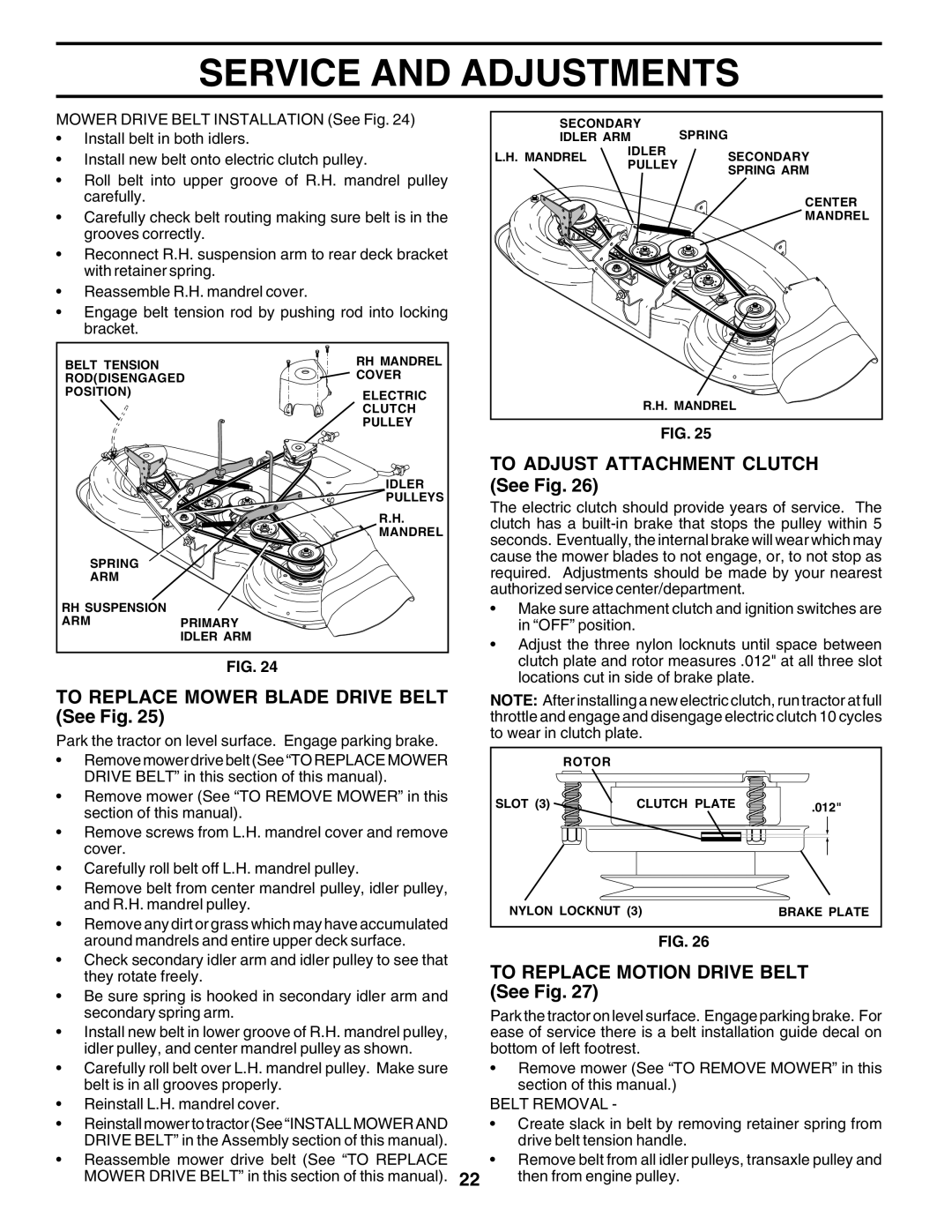 Poulan PRFT22H48A, 177925 To Replace Mower Blade Drive Belt See Fig, To Adjust Attachment Clutch See Fig, Belt Removal 