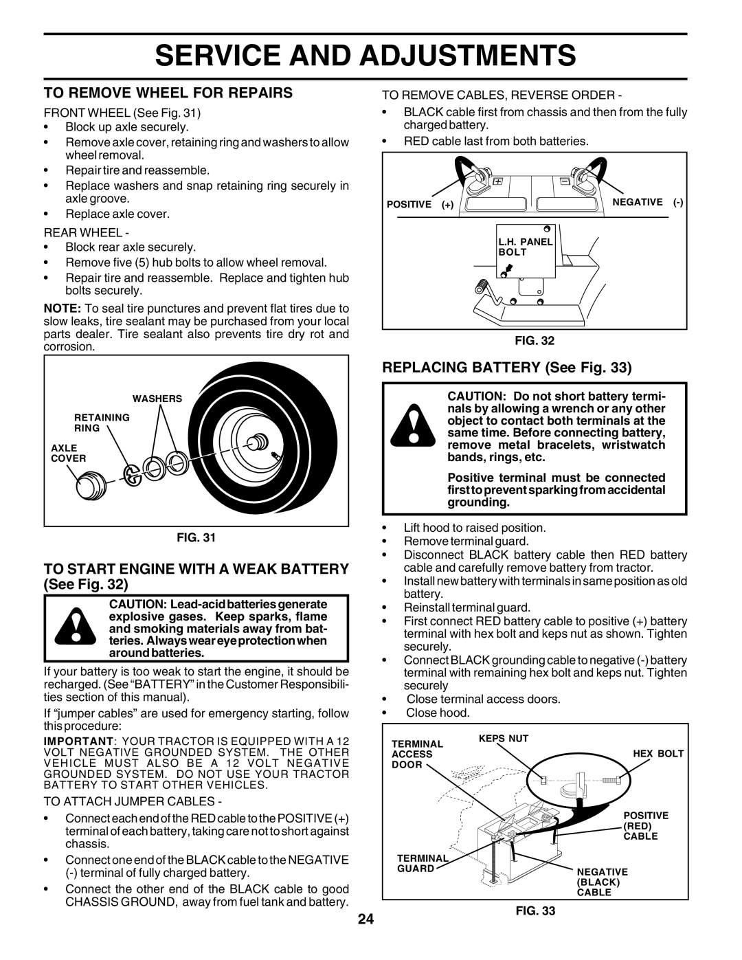 Poulan PRFT22H48A To Remove Wheel for Repairs, To Start Engine with a Weak Battery See Fig, Replacing Battery See Fig 