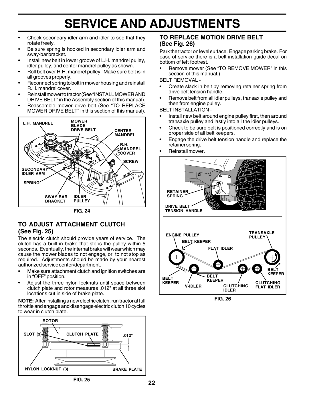 Poulan PRGT22H50B owner manual To Adjust Attachment Clutch See Fig, To Replace Motion Drive Belt See Fig 