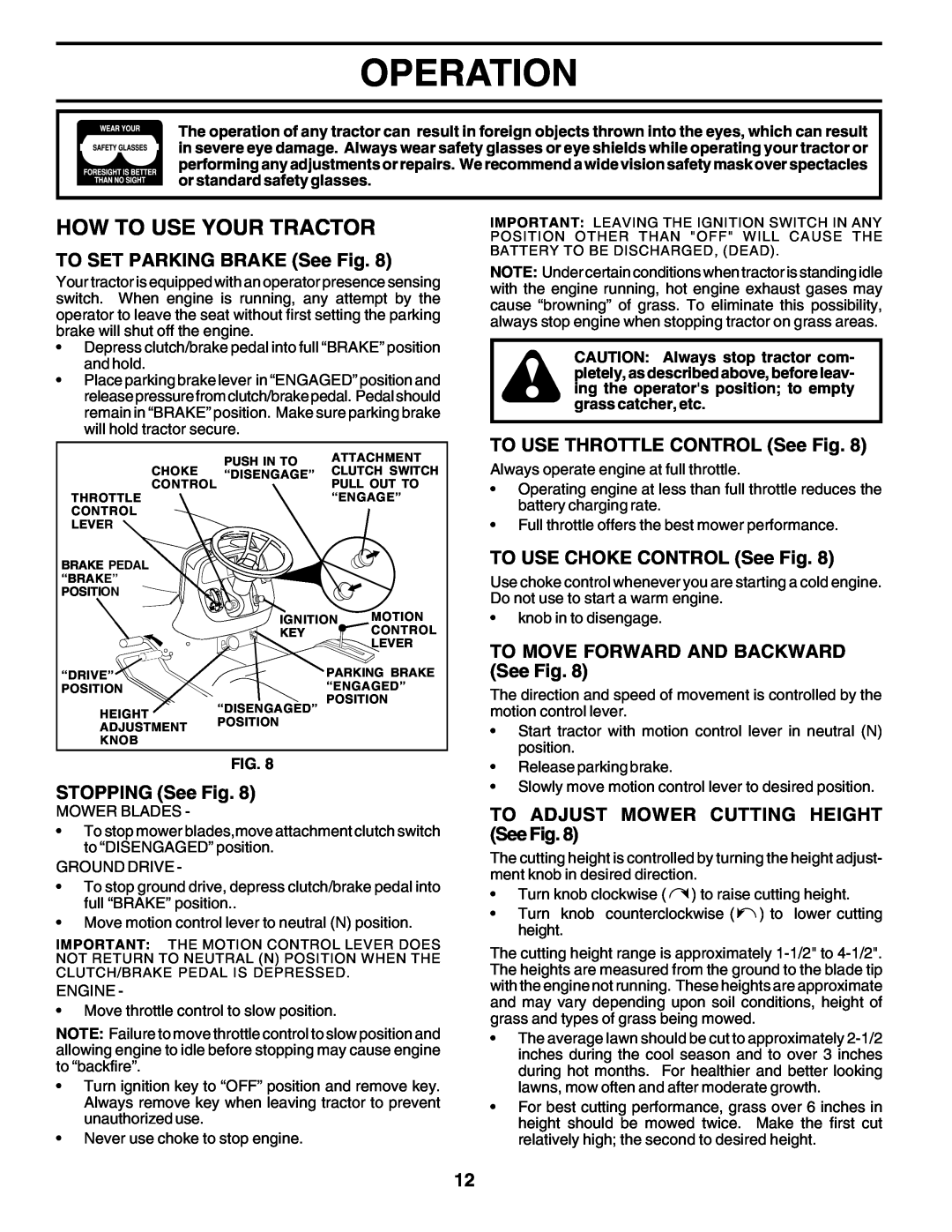 Poulan PRGT22H50C owner manual How To Use Your Tractor, Operation, TO SET PARKING BRAKE See Fig, STOPPING See Fig 