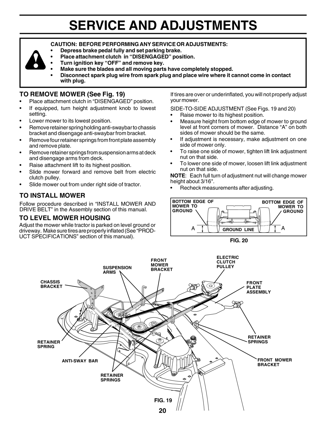 Poulan PRGT22H50D owner manual Service and Adjustments, To Remove Mower See Fig, To Install Mower, To Level Mower Housing 