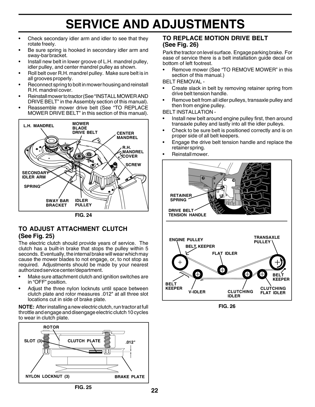 Poulan PRGT22H50D owner manual To Adjust Attachment Clutch See Fig, To Replace Motion Drive Belt See Fig 