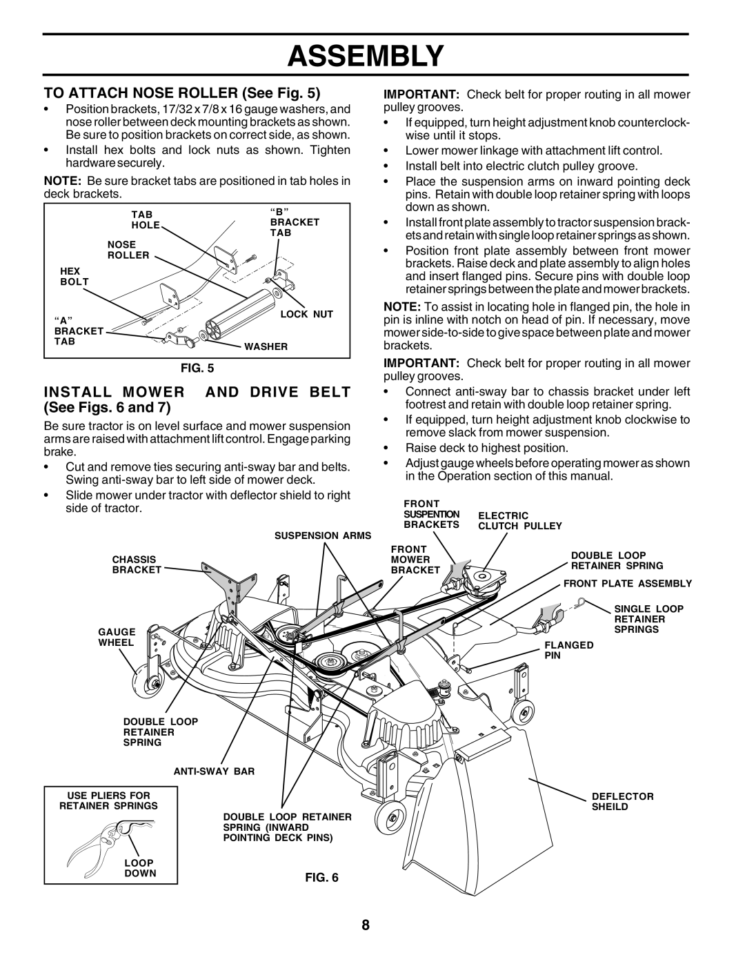 Poulan PRGT22H50D owner manual To Attach Nose Roller See Fig, Install Mower and Drive Belt See Figs 