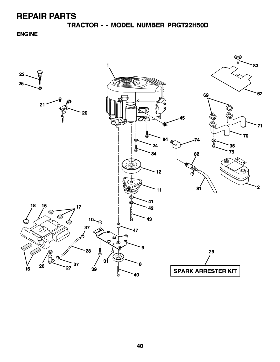 Poulan Repair Parts, TRACTOR - - MODEL NUMBER PRGT22H50D, Engine, Spark Arrester Kit, 22 25 21, 1 20, 83 6962 