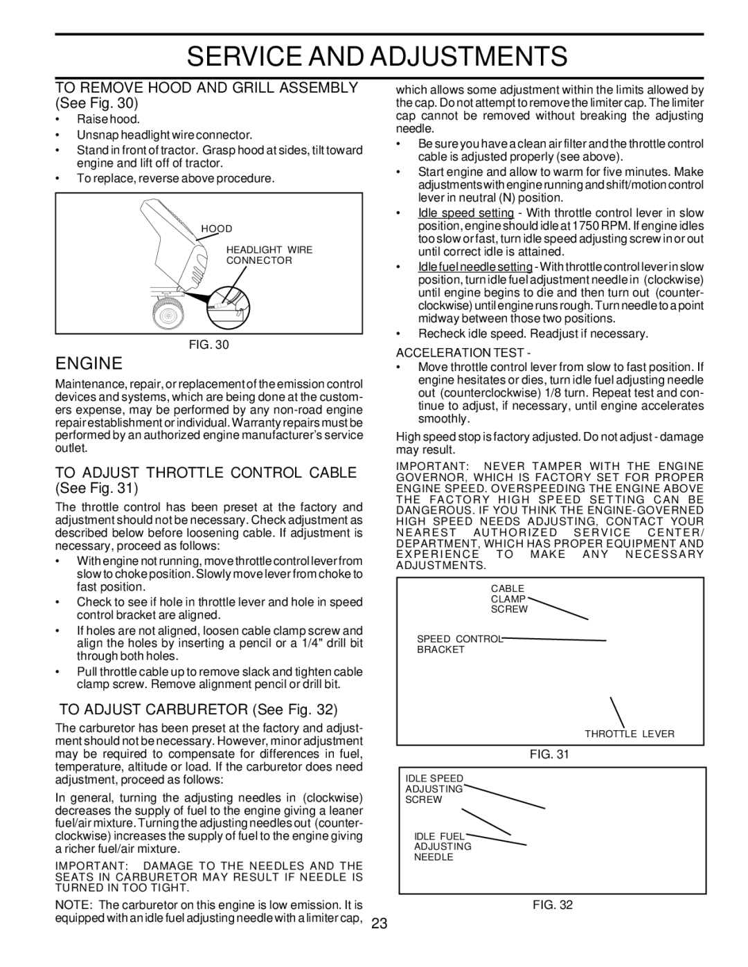 Poulan PRK17H42STA To Remove Hood and Grill Assembly See Fig, To Adjust Throttle Control Cable See Fig, Acceleration Test 