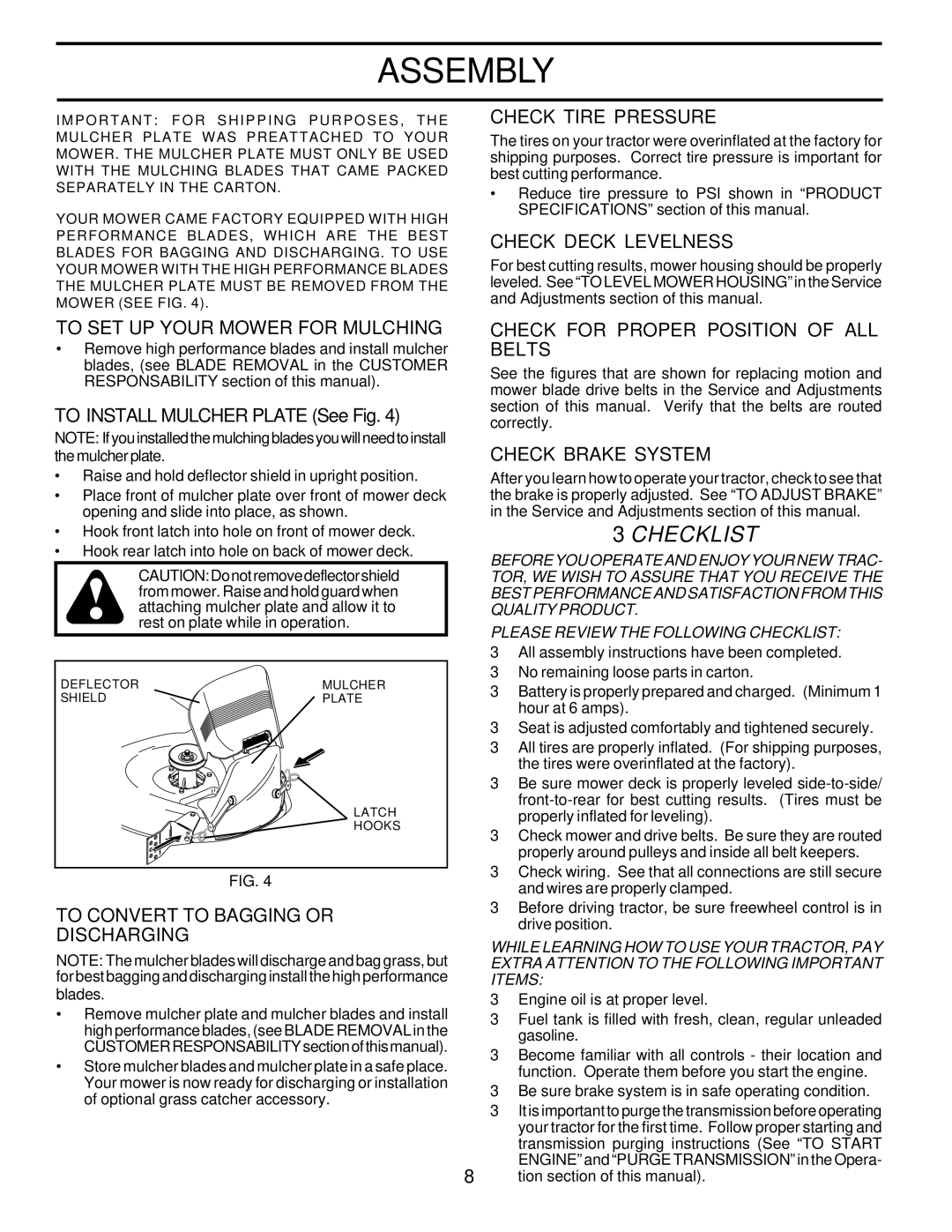 Poulan PRK17H42STA Check Tire Pressure, Check Deck Levelness, To SET UP Your Mower for Mulching, Check Brake System 