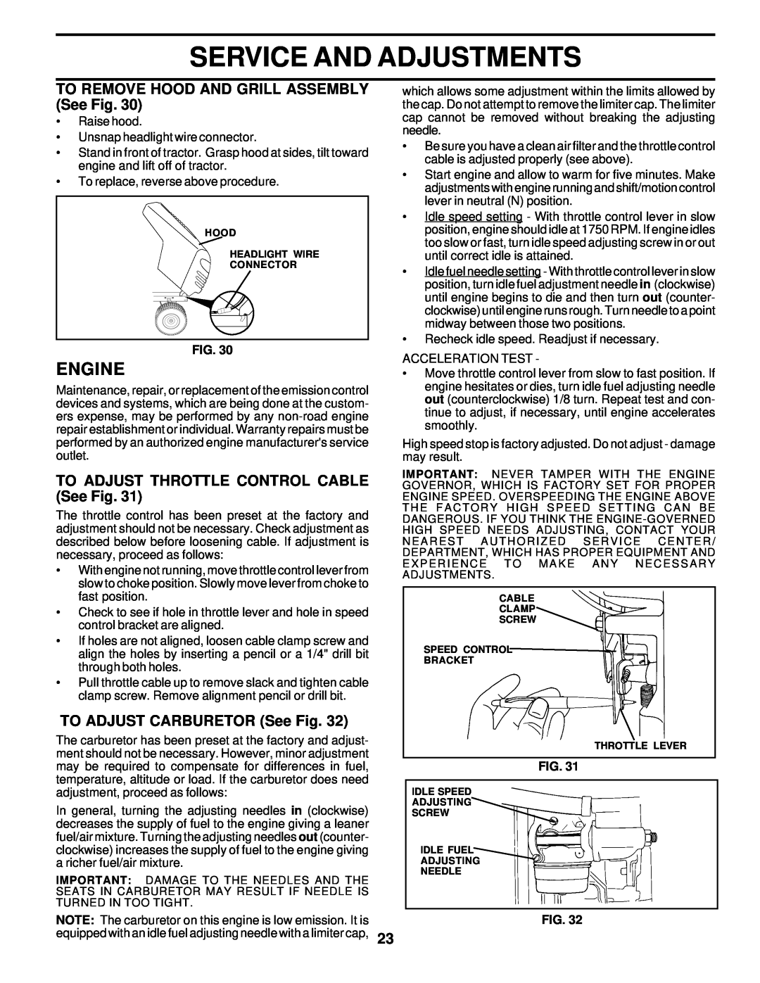 Poulan PRK17H42STA owner manual TO REMOVE HOOD AND GRILL ASSEMBLY See Fig, TO ADJUST THROTTLE CONTROL CABLE See Fig, Engine 