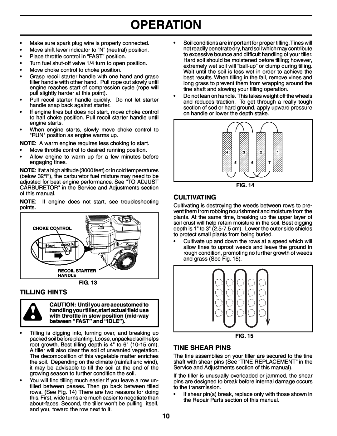Poulan PRRT65 manual Tilling Hints, Cultivating, Tine Shear Pins, Operation 