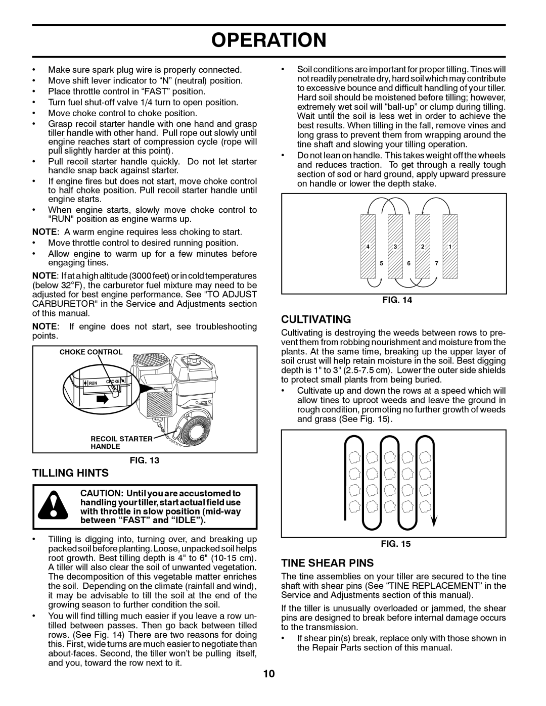 Poulan PRRT850 manual Tilling Hints, Cultivating, Tine Shear Pins 