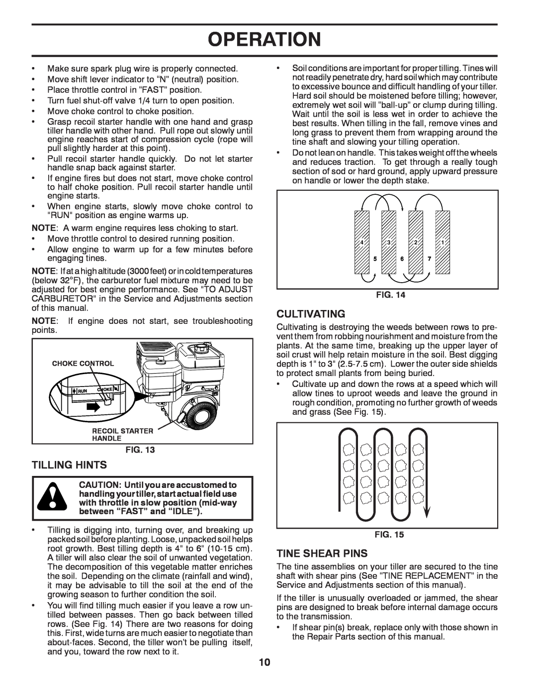 Poulan PRRT875X manual Tilling Hints, Cultivating, Tine Shear Pins, Operation 