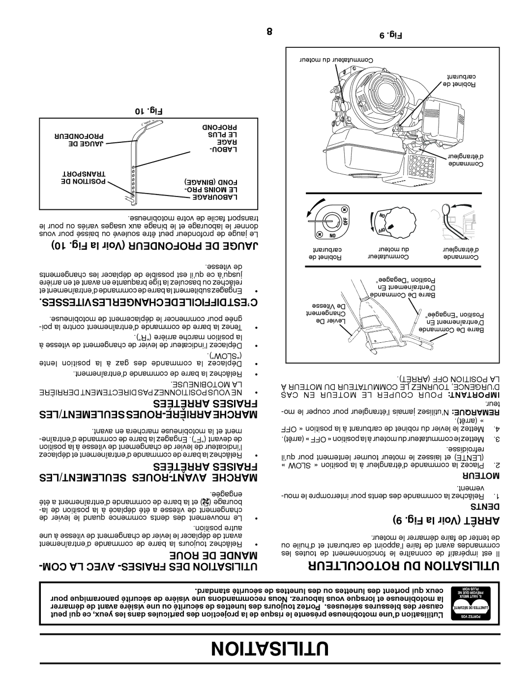 Poulan PRRT900 manual Fig la Voir Profondeur DE Jauge, MENT/LESLESEU ROUES-AVANT Marche, Roue DE Deman, Fig la Voir Arrêt 