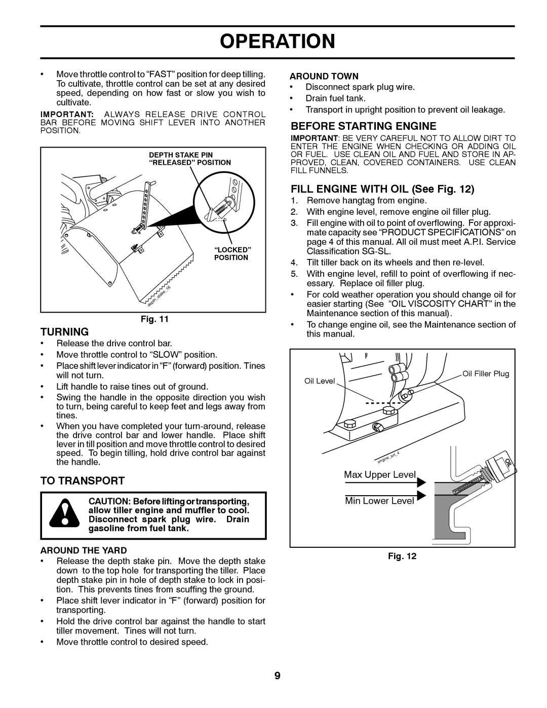 Poulan PRRT900 Turning, To Transport, Before Starting Engine, Fill Engine with OIL See Fig, Oil Level Oil Filler Plug 