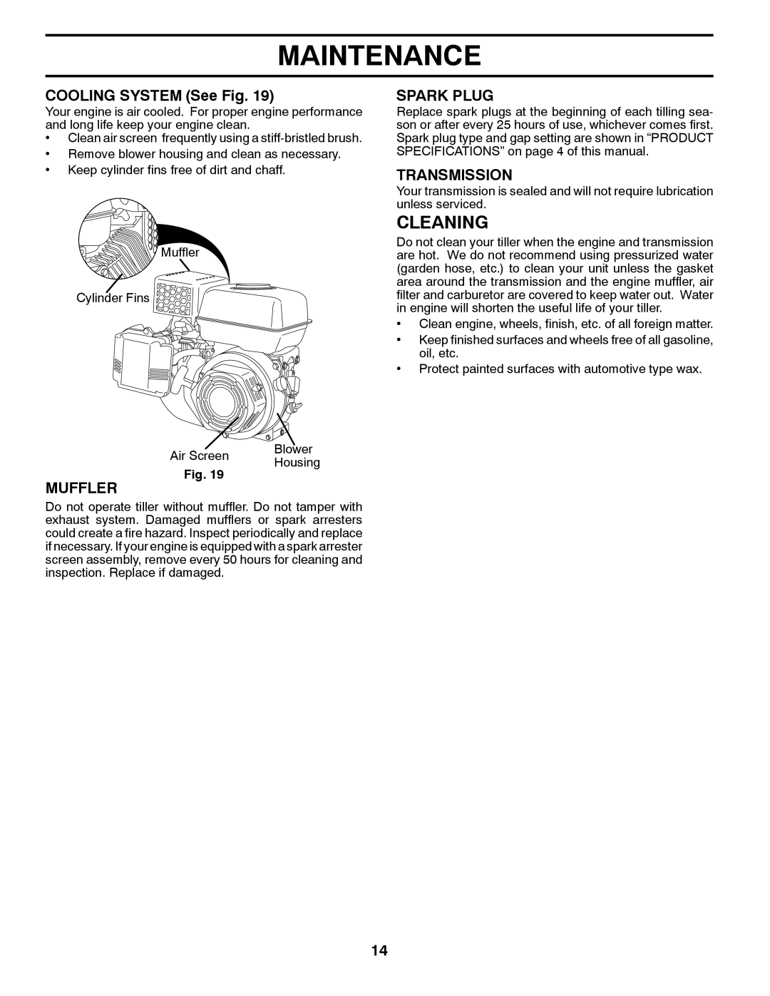 Poulan PRRT900 manual Cleaning, COOLING SYSTEM See Fig, Muffler, Spark Plug, Transmission, Maintenance 