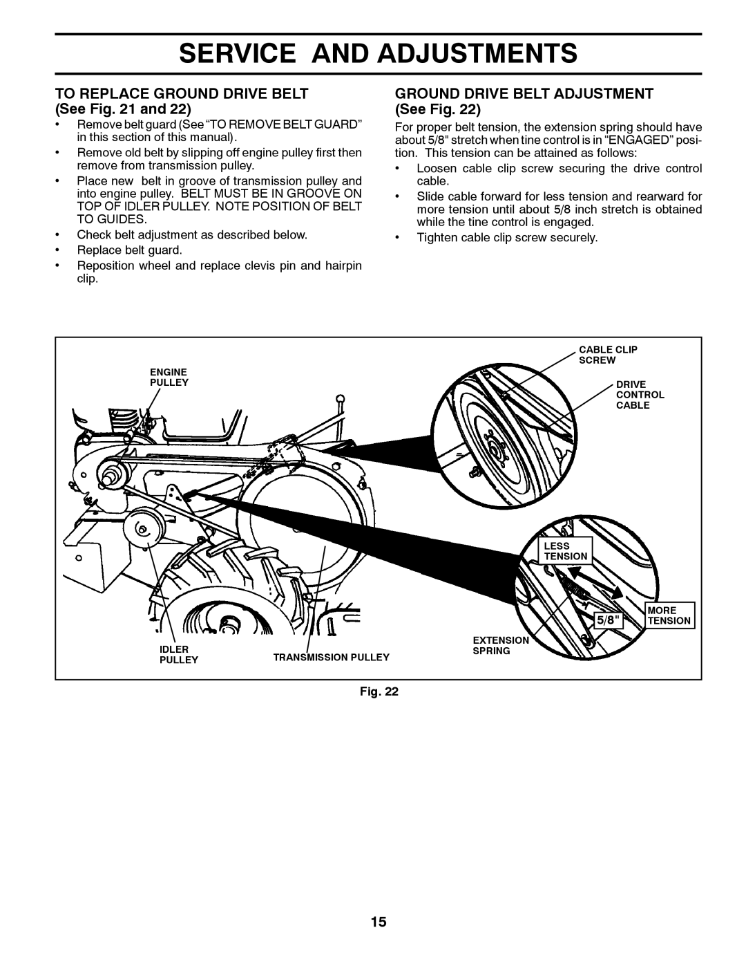 Poulan PRRT9000 warranty To Replace Ground Drive Belt See, Ground Drive Belt Adjustment See Fig 