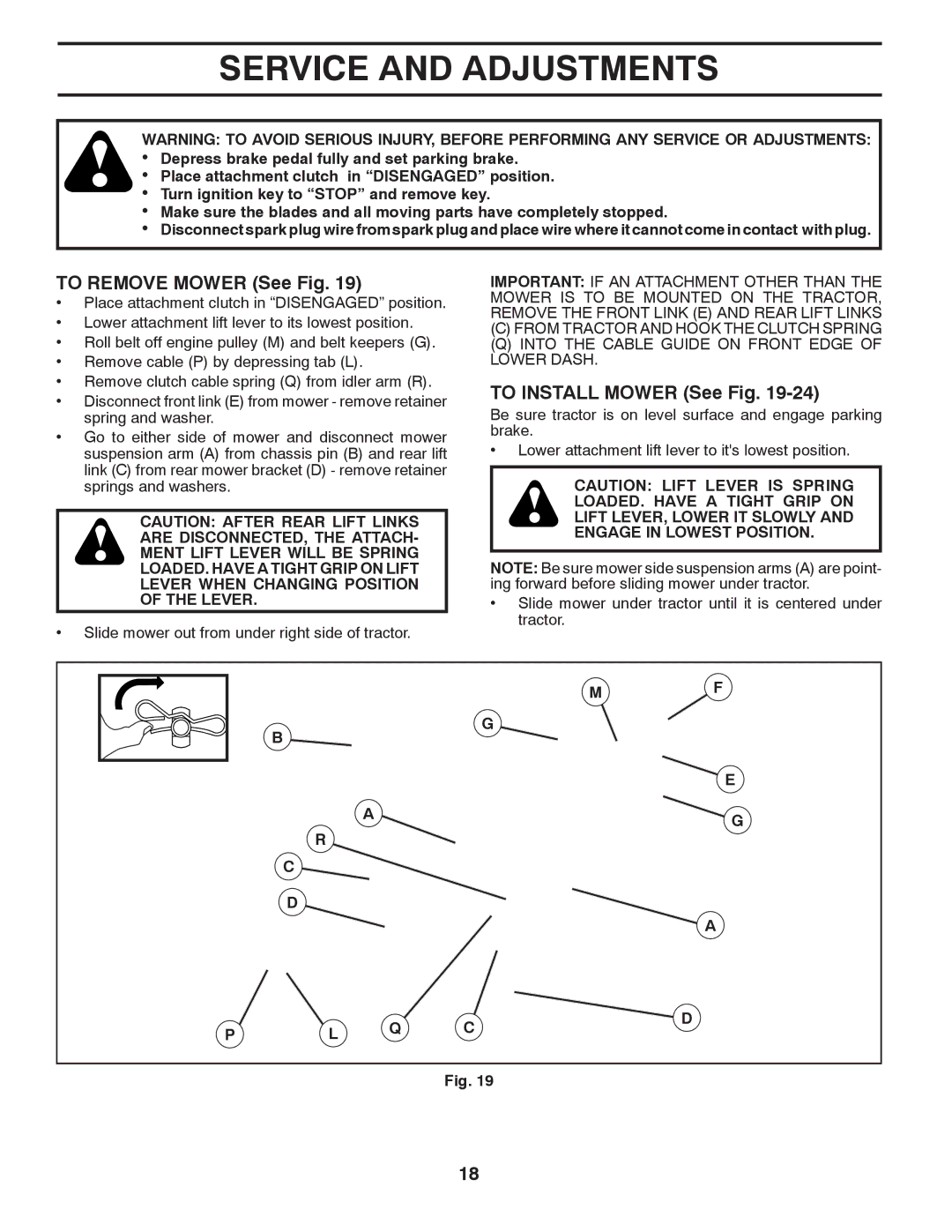 Poulan PXT12530 manual Service and Adjustments, To Remove Mower See Fig, To Install Mower See Fig 