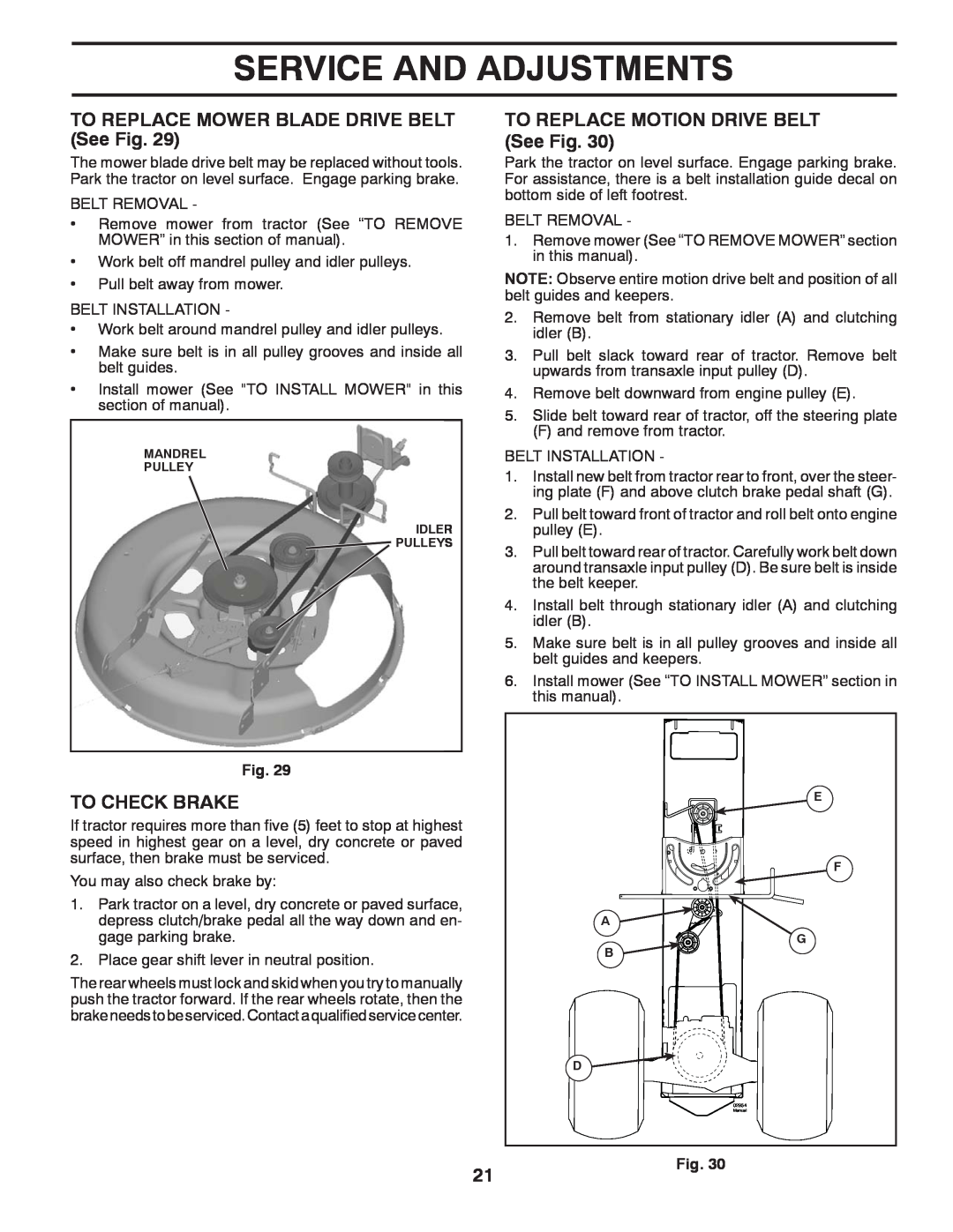 Poulan PXT12530 Service And Adjustments, TO REPLACE MOWER BLADE DRIVE BELT See Fig, TO REPLACE MOTION DRIVE BELT See Fig 