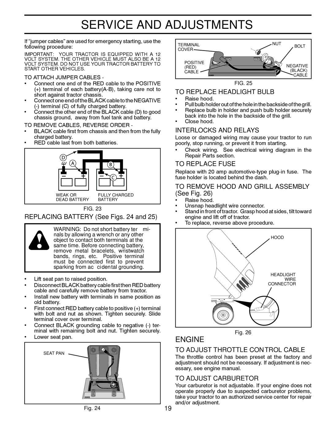 Poulan PXT16542 manual To Replace Headlight Bulb, Interlocks and Relays, To Replace Fuse, To Adjust Throttle Control Cable 