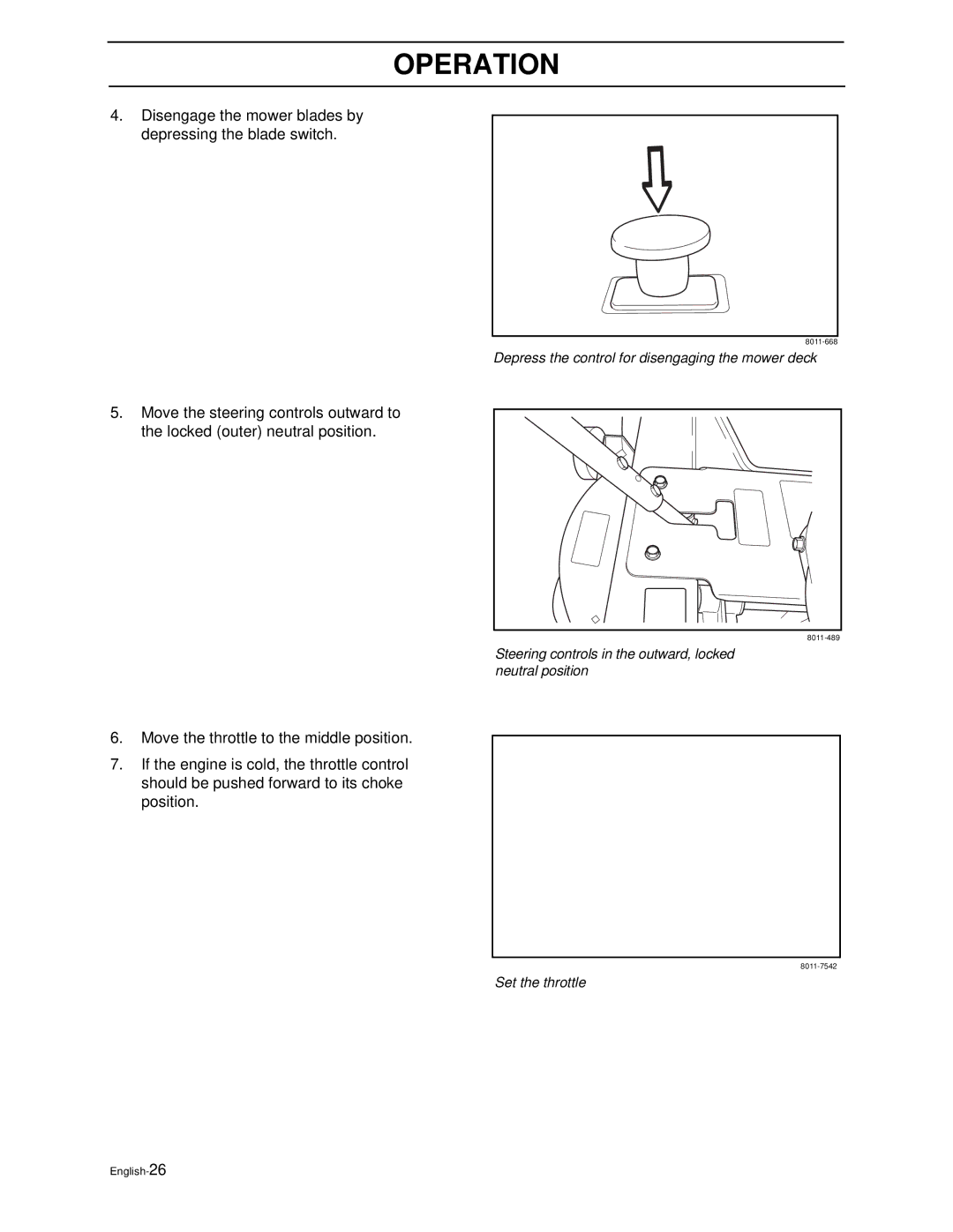 Poulan PZ4822 manual Disengage the mower blades by depressing the blade switch 