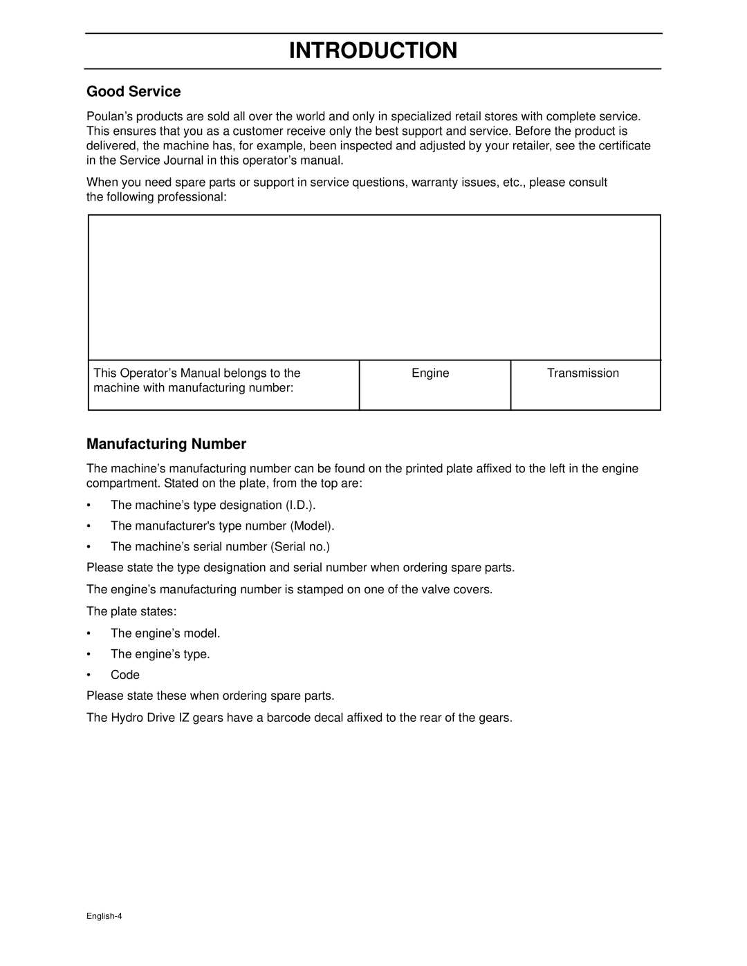 Poulan PZ4822 manual Good Service, Manufacturing Number 