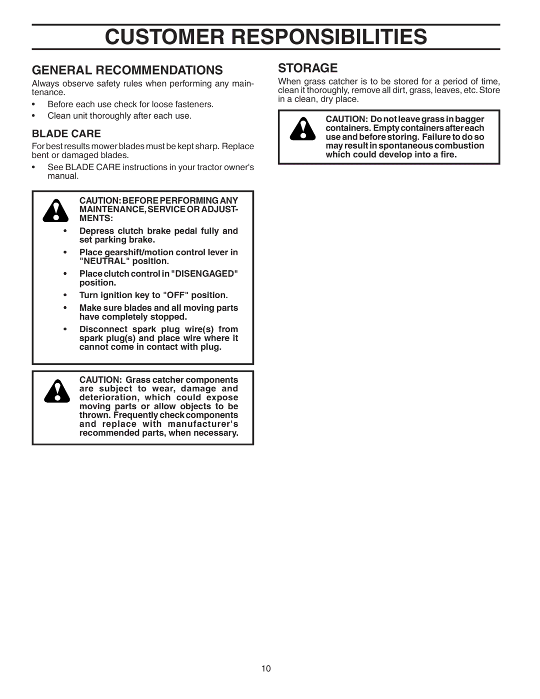 Poulan 954 63 19-23, QC342A, 532178476 owner manual Customer Responsibilities, Blade Care 