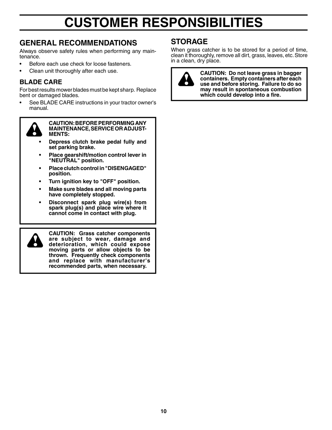 Poulan 954 14 01-10, QC38B, 183159 owner manual Customer Responsibilities, Blade Care, MAINTENANCE,SERVICE or Adjust Ments 