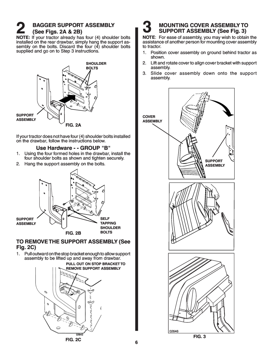 Poulan QC38B See Figs. 2A & 2B, Use Hardware - - GROUP B, TO REMOVE THE SUPPORT ASSEMBLY See C, SUPPORT ASSEMBLY See Fig 