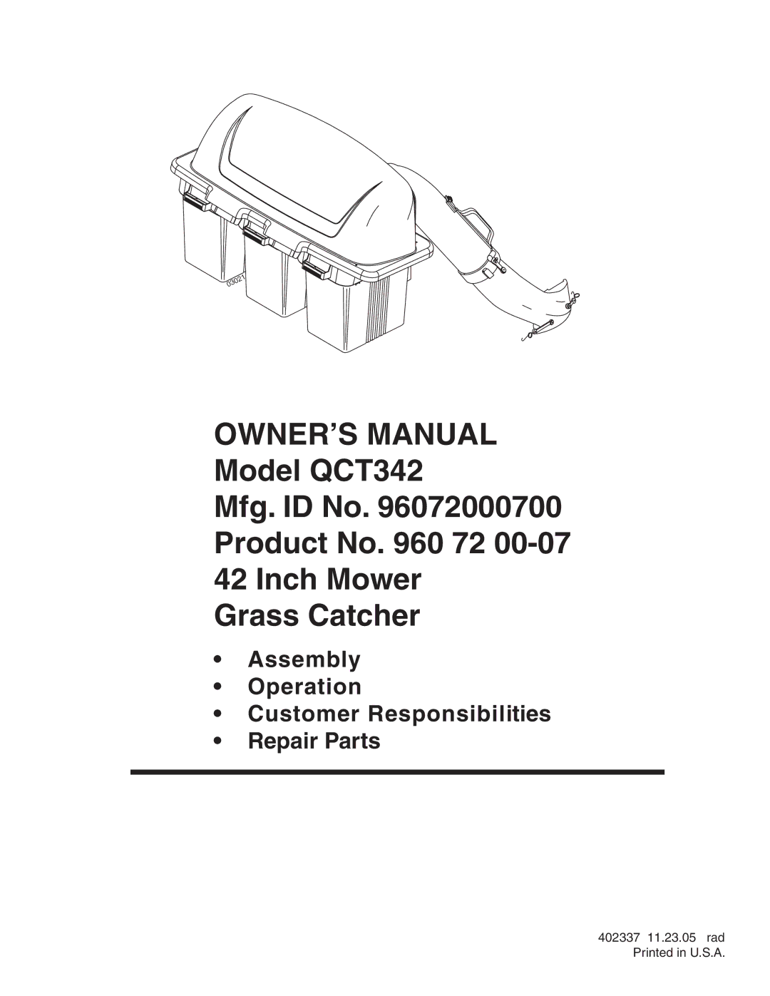 Poulan 960 72 00-07, QCT342, 402337 owner manual Assembly Operation Customer Responsibilities Repair Parts 