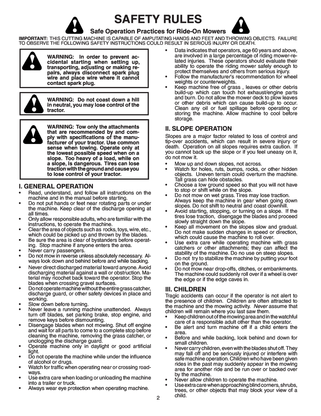 Poulan 402337, QCT342 Safety Rules, Safe Operation Practices for Ride-OnMowers, I. General Operation, Ii. Slope Operation 