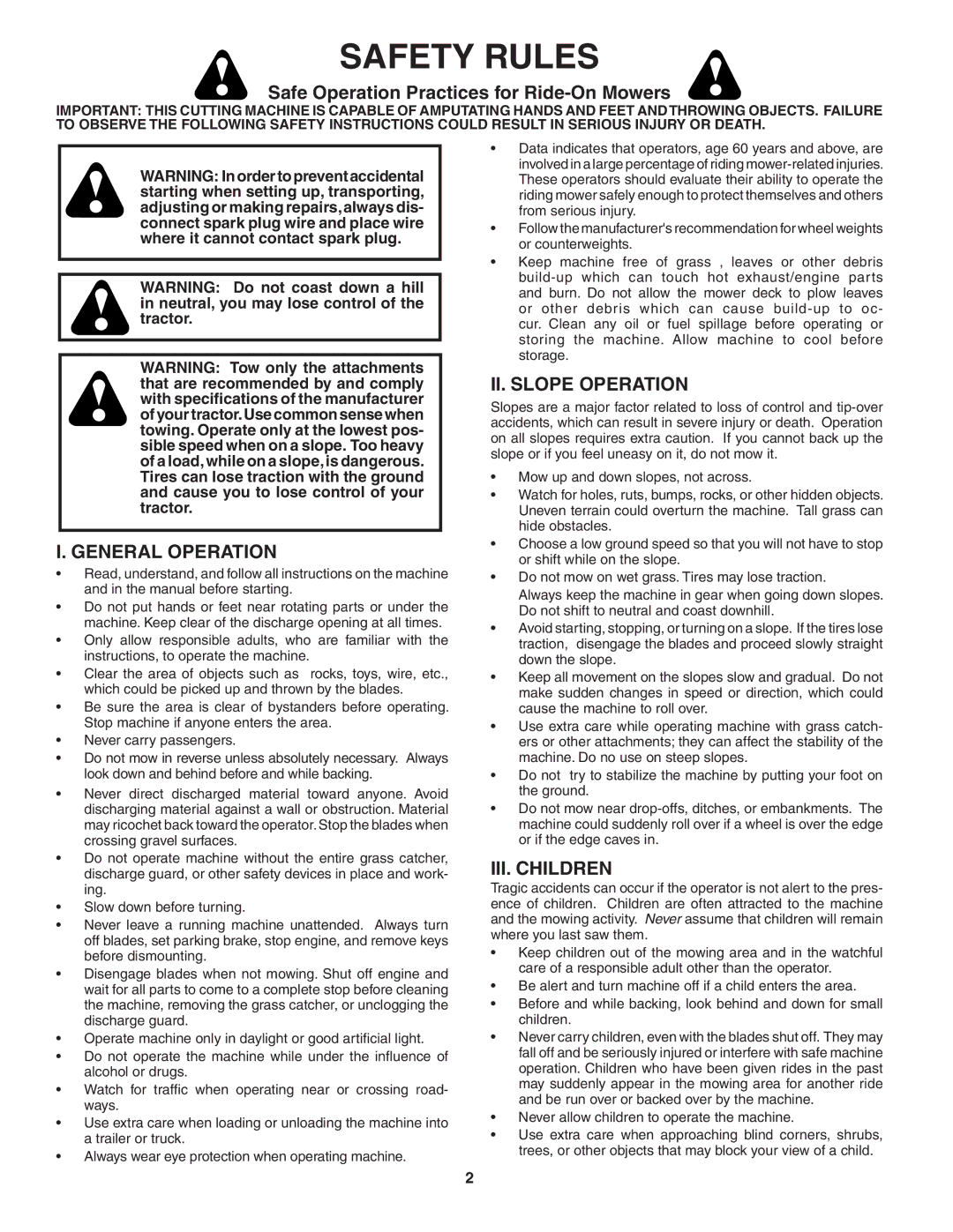 Poulan 194915, QCT38-97 Safe Operation Practices for Ride-On Mowers, General Operation, II. Slope Operation, III. Children 