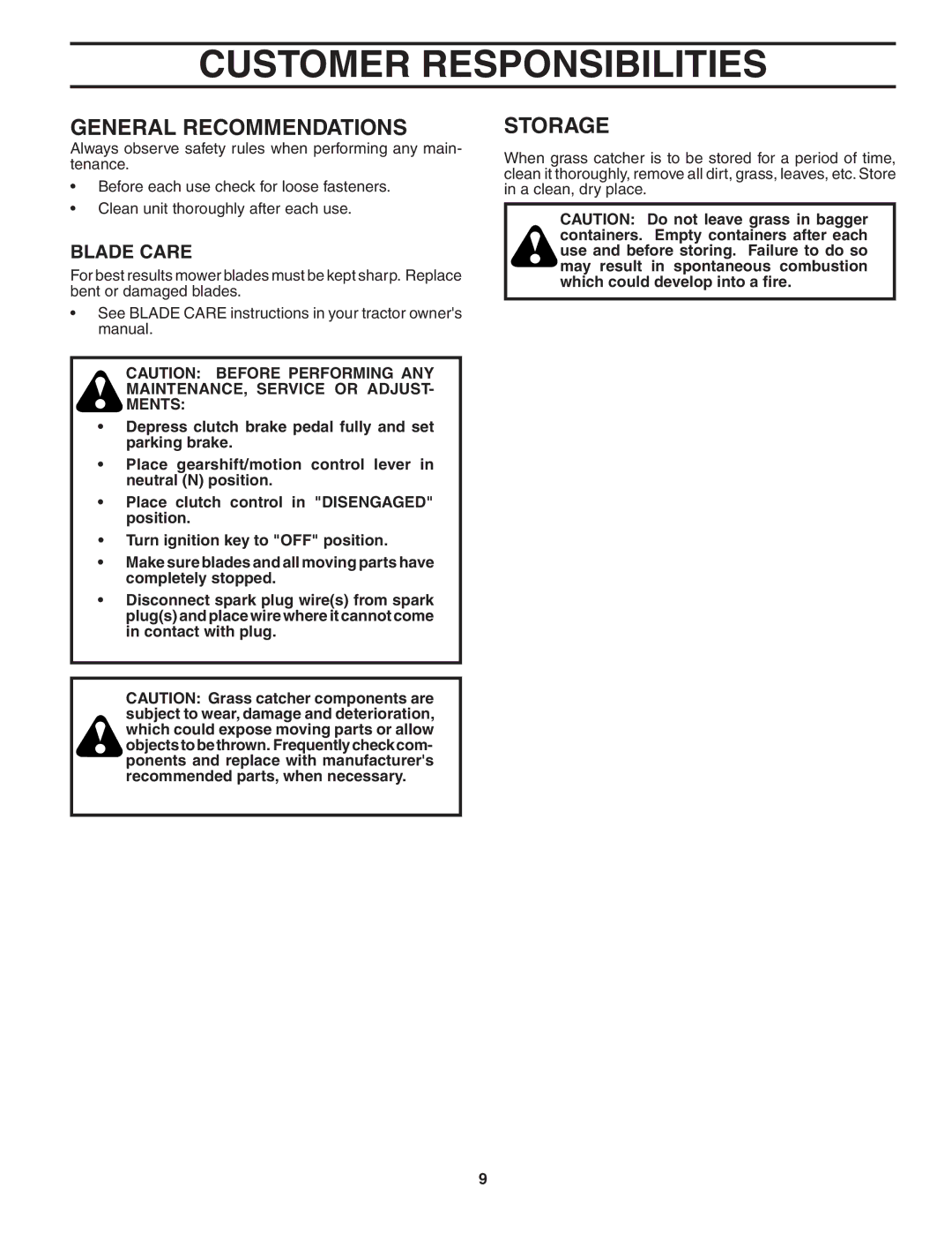 Poulan QCT38-97, 96072000100, 194915 owner manual Customer Responsibilities, Blade Care 