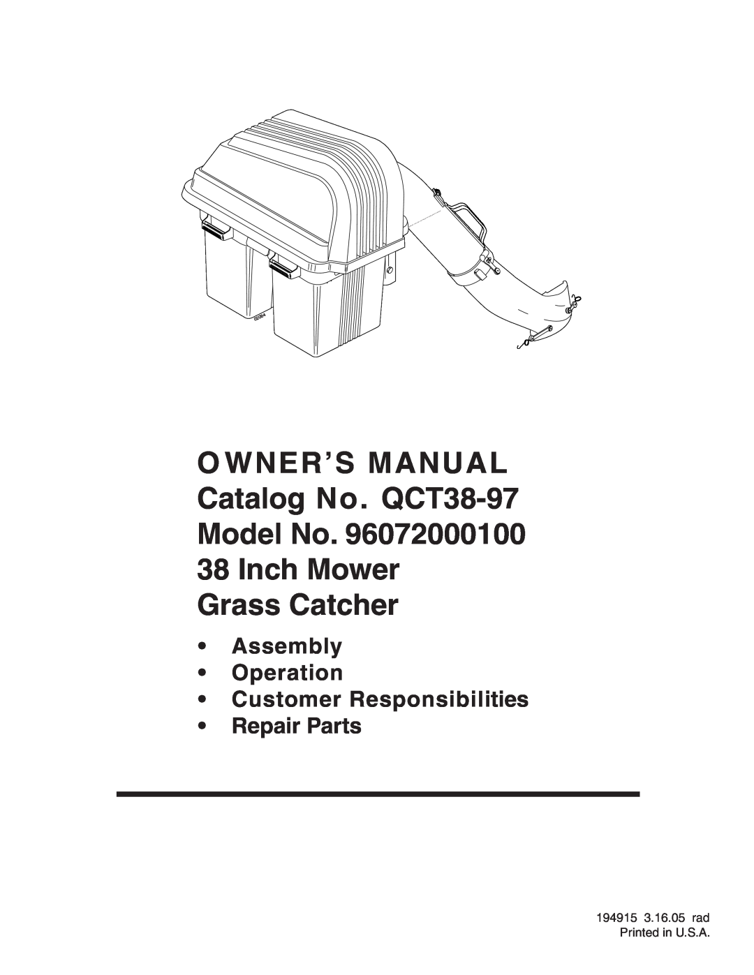 Poulan 96072000100 owner manual O WNER’S MANUAL Catalog No. QCT38-97 Model No, Inch Mower Grass Catcher, Repair Parts 