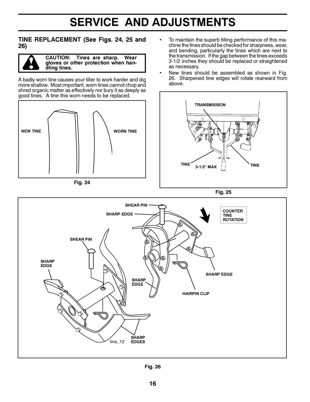 Poulan 432121, RT900, 96092002100 manual Tine Replacement See Figs , 25 