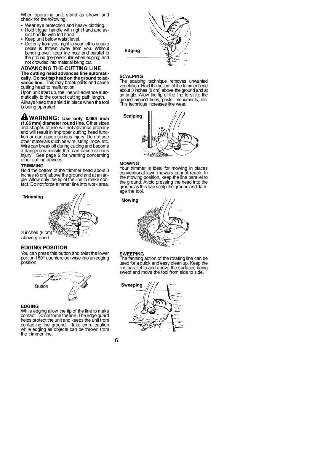 Poulan RTE115 Advancing the Cutting Line, Sist handle with left hand Keep unit below waist level, Inches 8 cm above ground 