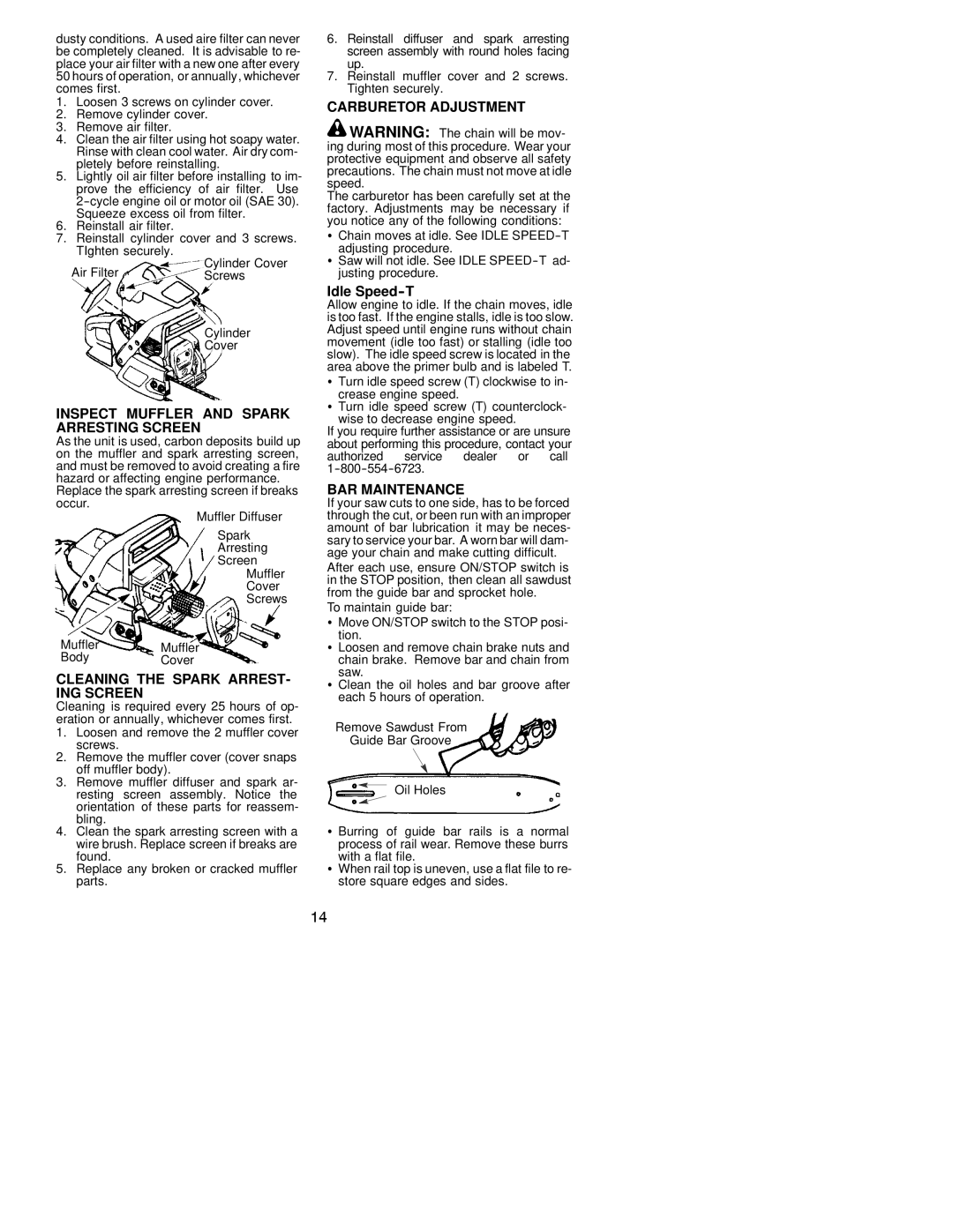 Poulan S1838 Inspect Muffler and Spark Arresting Screen, Cleaning the Spark ARREST- ING Screen, Carburetor Adjustment 