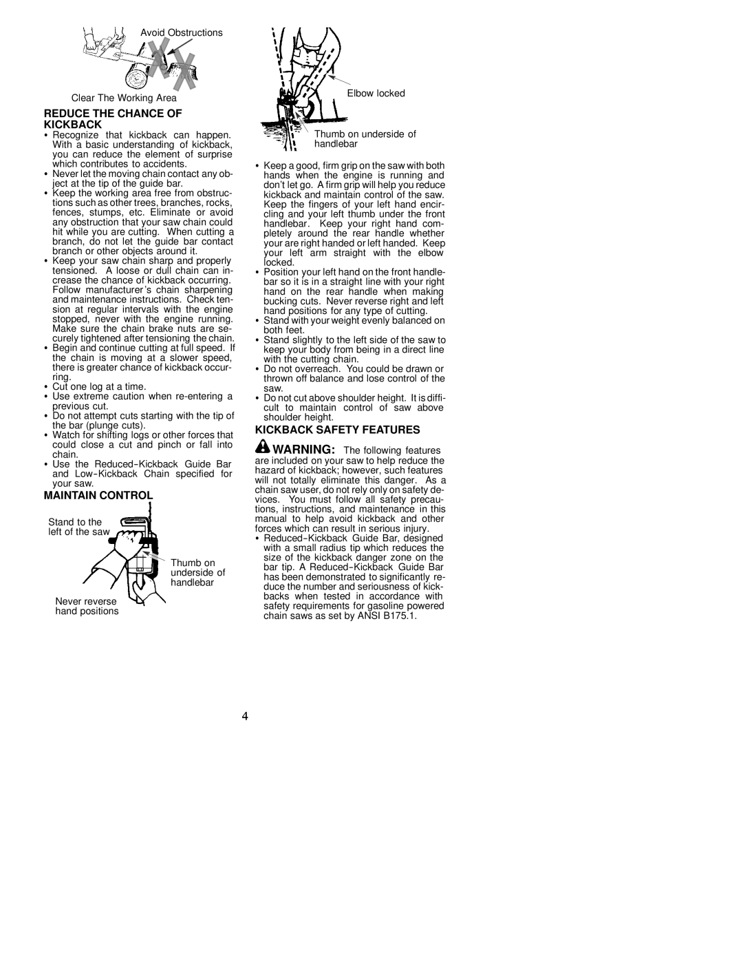 Poulan S1838, S1634 instruction manual Reduce the Chance Kickback, Maintain Control, Kickback Safety Features, Locked 